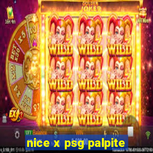 nice x psg palpite